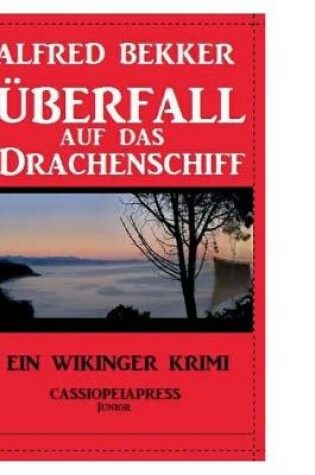 Cover of �berfall auf das Drachenschiff