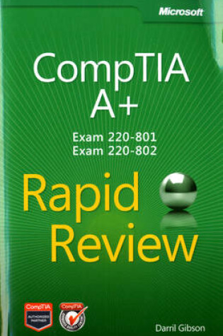 Cover of CompTIA A+ Rapid Review (Exam 220-801 and Exam 220-802)