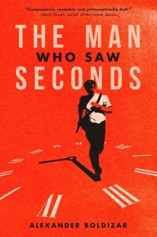 Cover of The Man Who Saw Seconds