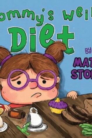 Cover of Mommy's Weird Diet