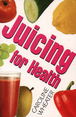 Book cover for Juicing for Health