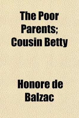 Book cover for The Poor Parents; Cousin Betty