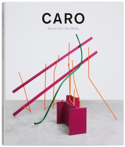 Book cover for Caro: Works from the 1960s