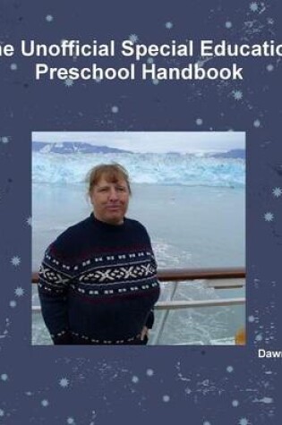 Cover of The Unofficial Special Education Preschool Handbook