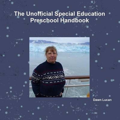 Book cover for The Unofficial Special Education Preschool Handbook