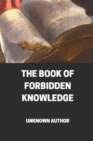 Cover of The Book of Forbidden Knowledge illustrated