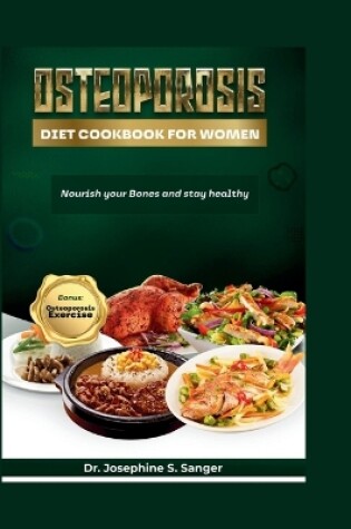 Cover of Osteoporosis Diet Cookbook For Women