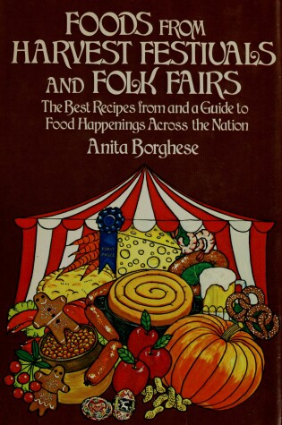 Cover of Foods from Harvest Festivals and Folk Fairs