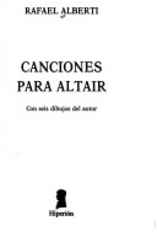 Cover of Canciones Para Altair