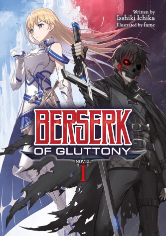 Book cover for Berserk of Gluttony (Light Novel) Vol. 1