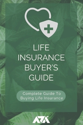 Book cover for Life Insurance Buyer's Guide