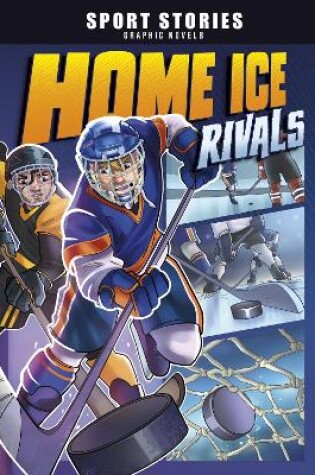 Cover of Home Ice Rivals