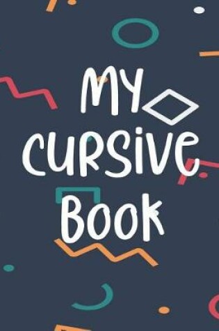 Cover of My Cursive Book