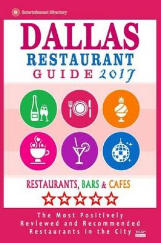 Cover of Dallas Restaurant Guide 2017