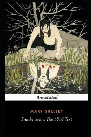 Cover of Frankenstein By Mary Shelley Annotated Latest Edition