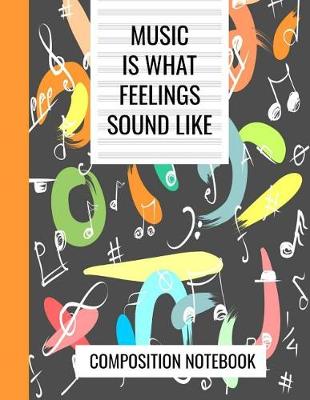 Book cover for Music Is What Feelings Sound Like