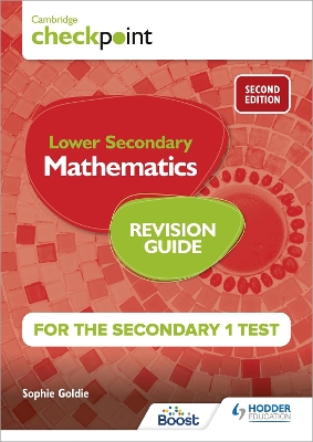 Book cover for Cambridge Checkpoint Lower Secondary Mathematics Revision Guide for the Secondary 1 Test 2nd edition