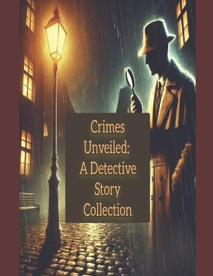 Book cover for Crimes Unveiled