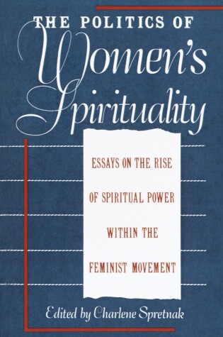 Cover of The Politics of Women's Spirituality