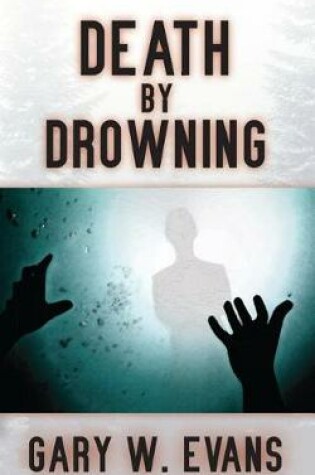 Cover of Death by Drowning