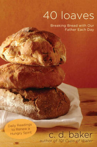 Cover of Forty Loaves