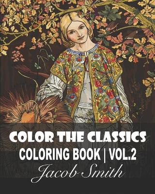 Book cover for Color the Classics. Vol 2