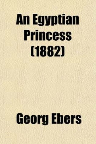 Cover of An Egyptian Princess (Volume 2)