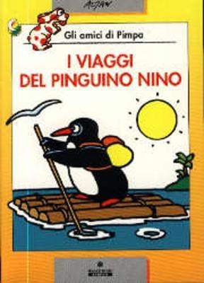 Book cover for I Viaggi Del Pinguino Nino