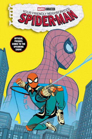 Cover of YOUR FRIENDLY NEIGHBORHOOD SPIDER-MAN: OLD SCHOOL/NEW SCHOOL