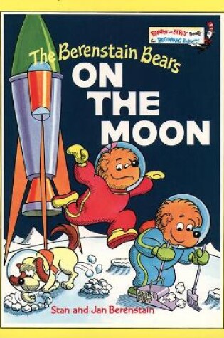 Cover of The Berenstain Bears On the Moon