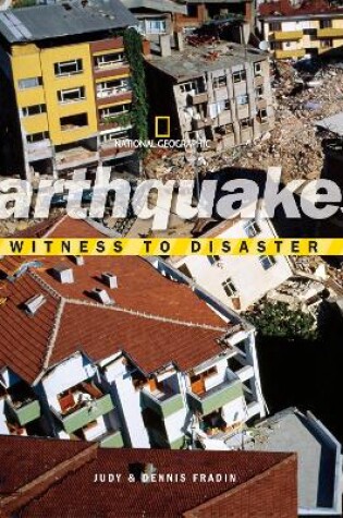 Cover of Witness to Disaster: Earthquakes