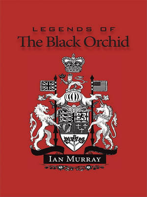 Book cover for Legends of the Black Orchid