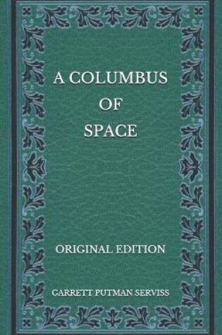 Cover of A Columbus of Space - Original Edition