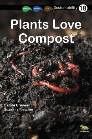 Cover of Plants Love Compost
