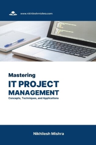 Cover of Mastering IT Project Management