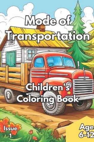 Cover of Children's Coloring Book - Mode of Transportation