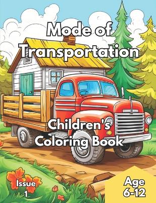 Cover of Children's Coloring Book - Mode of Transportation