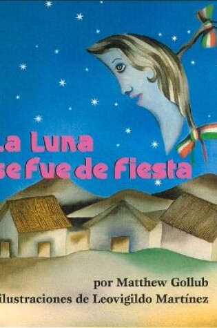 Cover of La Luna Se Fue de Fiesta