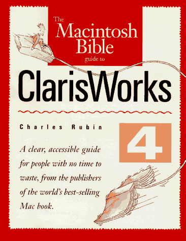 Book cover for The Macintosh Bible Guide to ClarisWorks 4