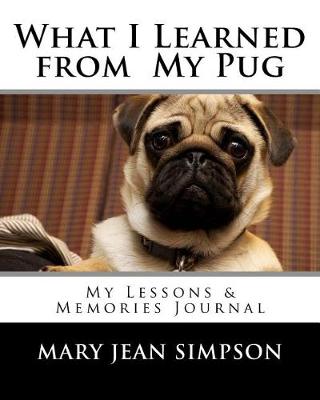 Book cover for What I Learned from My Pug