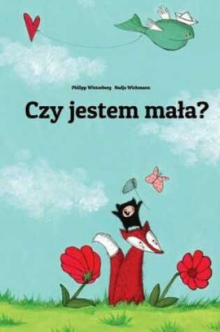 Cover of Czy jestem mala?