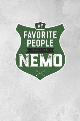 Book cover for My Favorite People Call Me Nemo