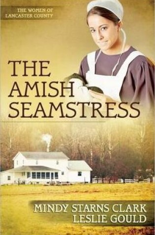 Cover of The Amish Seamstress