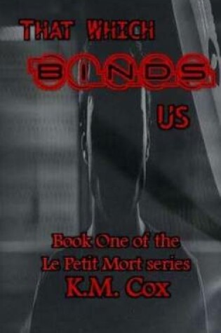 Cover of That Which Binds Us