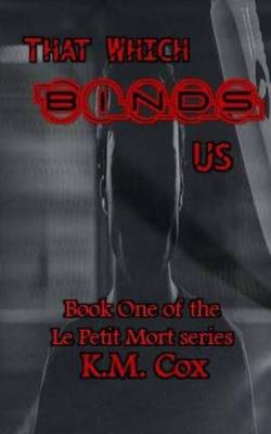 Book cover for That Which Binds Us