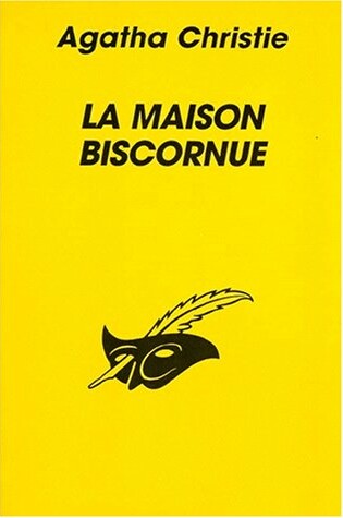Cover of La Maison Biscornue