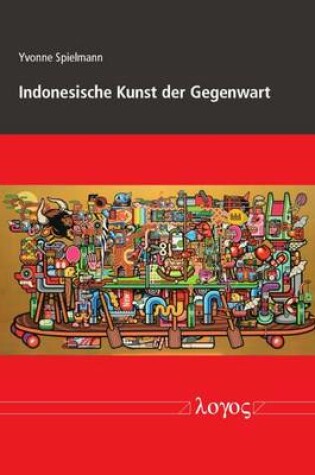 Cover of Indonesische Kunst Der Gegenwart