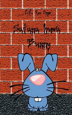 Book cover for Satana Huwa Bunny