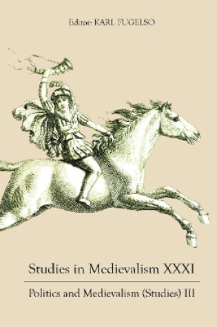 Cover of Studies in Medievalism XXXI