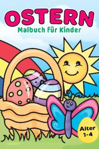 Cover of Ostern Malbuch für Kinder 1-4 Jahren
